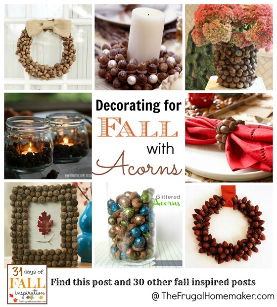 Decorating with Acorns for fall